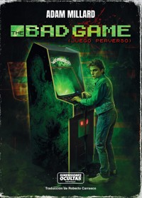 The Bad Game - Adam Millard - ebook