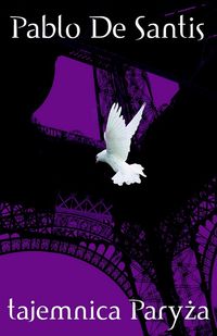 Tajemnica Paryża - Santis Pablo - książka