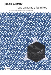 Las palabras y los mitos - Isaac Asimov - ebook