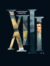 XIII. Tom 6 - Yves Sente, Youri Jigounov - książka