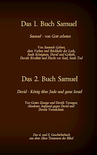 Das 4. und 5. Geschichtsbuch aus dem Alten Testament der Bibel - Martin Luther - ebook