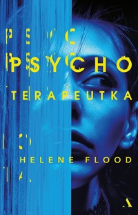 Psychoterapeutka - Flood Helene - ebook + książka