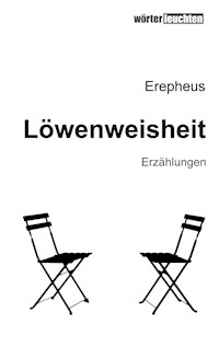 Löwenweisheit - Erepheus - ebook