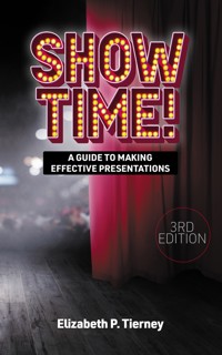 Show Time! - Elizabeth P.Tiernry - ebook