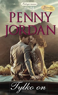 Mistrzyni romansu Tom 24 Tylko on - Jordan, Penny - książka