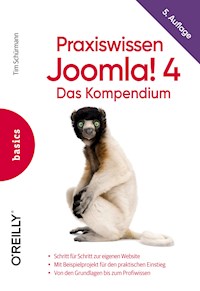 Praxiswissen Joomla! 4 - Tim Schürmann - ebook