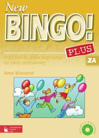 New Bingo! Plus 2A/2B Podręcznik z płytą CD - Anna Wieczorek - książka