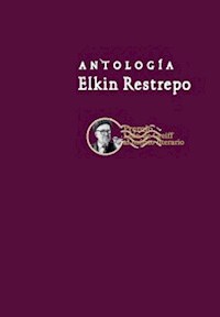 Antología - Elkin Restrepo - ebook