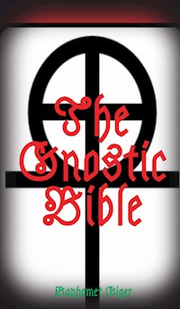 The Gnostic Bible - Baphomet Giger - ebook