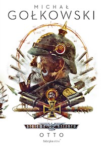 Stalowe Szczury 4. Otto - Gołkowski Michał - ebook