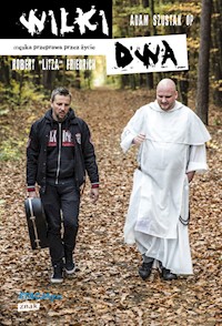 Wilki dwa - Friedrich Robert, Szustak Adam - książka