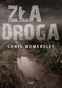 Zła droga - Womersley Chris - książka