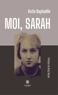 Moi, Sarah - Katla Raphaëlle - ebook
