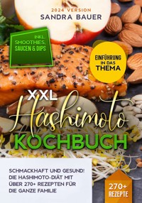 XXL Hashimoto Kochbuch - Sandra Bauer - ebook