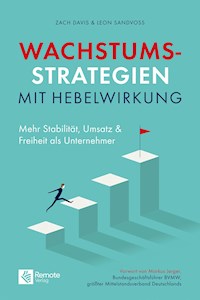 Wachstumsstrategien mit Hebelwirkung - Zach  Davis - ebook