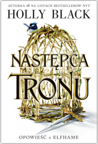 Następca tronu. Opowieść z Elfhame. Tom 1 - Holly Black - książka