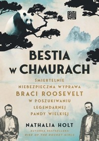 Bestia w chmurach - Nathalia Holt - książka