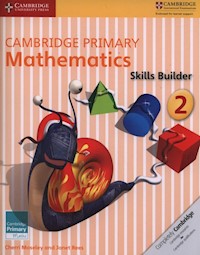 Cambridge Primary Mathematics Skills Builder 2 - Moseley Cherri, Rees Janet - książka