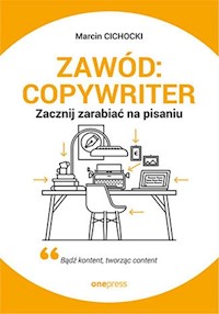 Zawód: copywriter. - Cichocki Marcin - książka