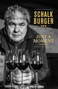 Just a Moment - Schalk Burger Snr - ebook