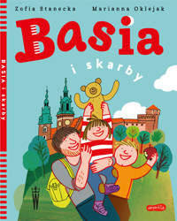 Basia i skarby - Zofia Stanecka - ebook + książka