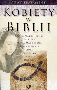 Kobiety w Biblii Nowy Testament -  - książka