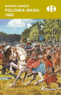 Połonka-Basia 1660 - Marcin Gawęda - książka