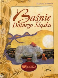 Baśnie Dolnego Śląska - Mariusz Urbanek - książka