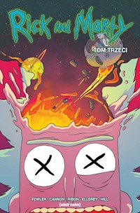 Rick i Morty Tom 3 - Fowler Tom - książka