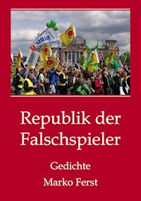 Republik der Falschspieler - Marko Ferst - ebook