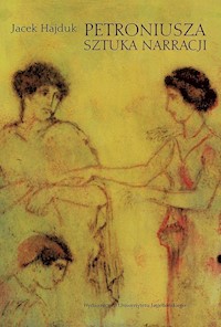 Petroniusza sztuka narracji - Hajduk Jacek - książka