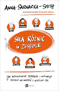 Siła różnic w zespole - Anna Sarnacka-Smith - ebook + audiobook + książka
