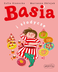 Basia i słodycze - Zofia Stanecka - książka