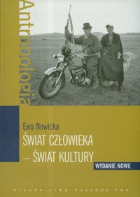 Świat człowieka-świat kultury - Nowicka Ewa - książka