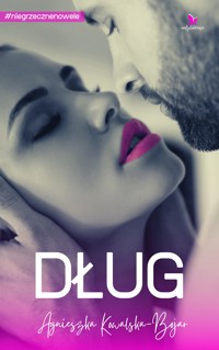Dług - Agnieszka Kowalska-Bojar - audiobook
