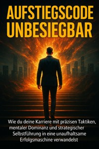 Aufstiegscode Unbesiegbar - Miriam Mayer - ebook