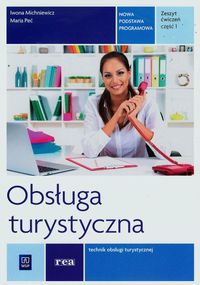 Obsługa turystyczna Zeszyt ćwiczeń Część 1 - Peć Maria, Michniewicz Iwona - książka
