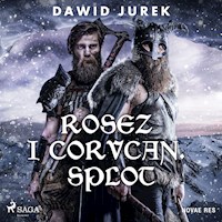 Rosez i Corvcan. Splot - Dawid Jurek - ebook + audiobook