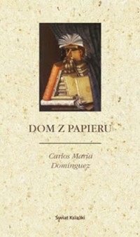 Dom z papieru - Carlos María Domínguez - ebook