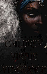 Children of Virtue and Vengeance - Tomi Adeyemi - książka