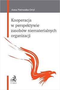 Kooperacja w perspektywie zasobów niematerialnych organizacji - Pietruszka-Ortyl Anna - książka