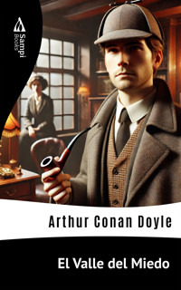El Valle del Miedo - Arthur Conan Doyle - ebook