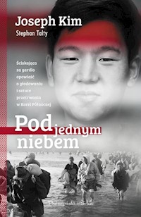 Pod jednym niebem - Kim Joseph, Talty Stephan - książka