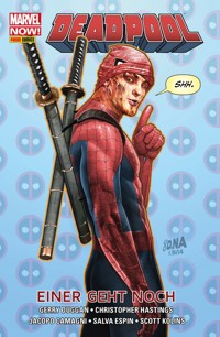 Marvel NOW! PB Deadpool 9 - Einer geht noch - Gerry Duggan - ebook