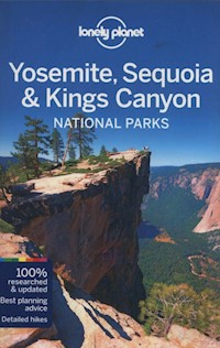 Lonely Planet Yosemite, Sequoia & Kings Canyon National Parks -  - książka