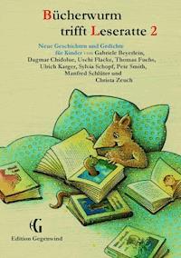 Bücherwurm trifft Leseratte 2 - Gabriele Beyerlein - ebook