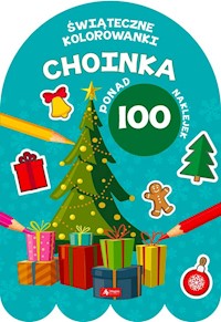 Choinka Kolorowanka z naklejkami -  - książka