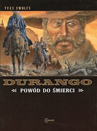 Durango 8 Powód do śmierci - Swolfs Ives - książka