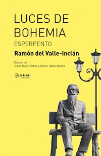 Luces de Bohemia - Ramón María del Valle-Inclán - ebook