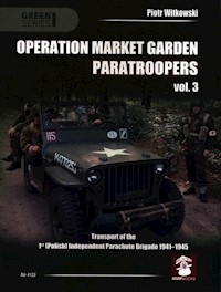 Operation Market Garden Paratroopers. Volume 3 - Witkowski Piotr - książka